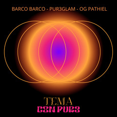 Tema Con Pur3 (feat. Og Pathiel & Pur3glam)