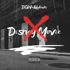 Bgwalkkdown - Disney movie