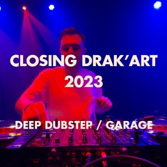 Deep Dubstep / Garage - Drak-Art July 2023