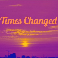 Times Changed (Prod. By Eem Triplin)
