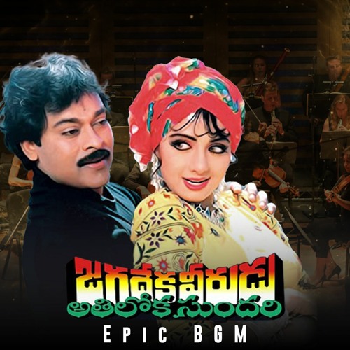 Jagadeka Veerudu Athiloka Sundari Epic Theme