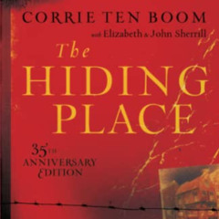 [Download] EBOOK 📌 The Hiding Place by  Corrie Ten Boom,Elizabeth Sherrill,John Sher