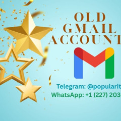 Buy Old Gmail Accounts – 100% Best Old, USA & UK from Popularitusa