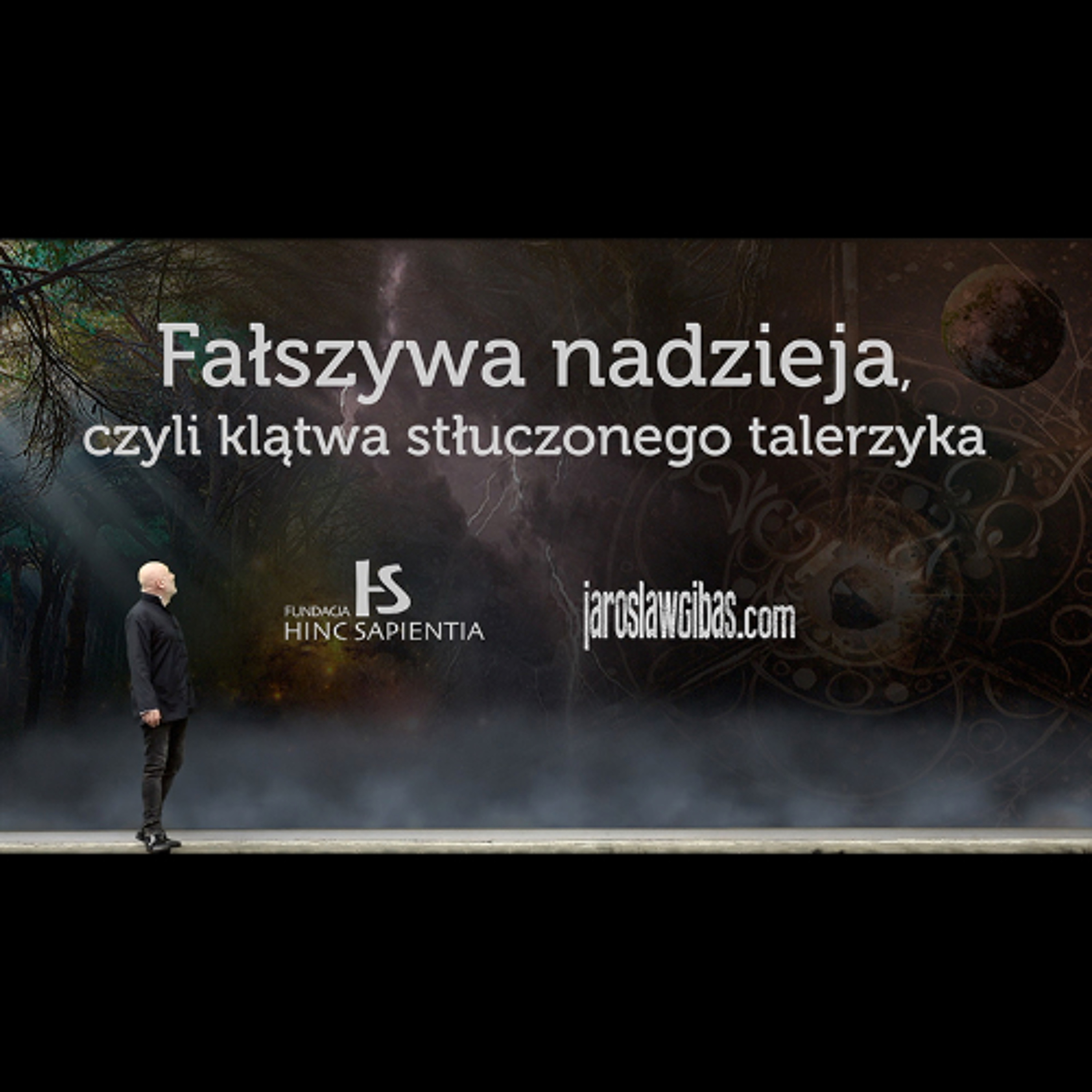 Fałszywa nadzieja, czyli klątwa stłuczonego talerzyka #410