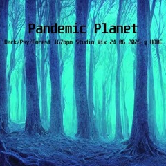 24.06.2025 DarkPsy / Forest 167bpm Live Mix @ home