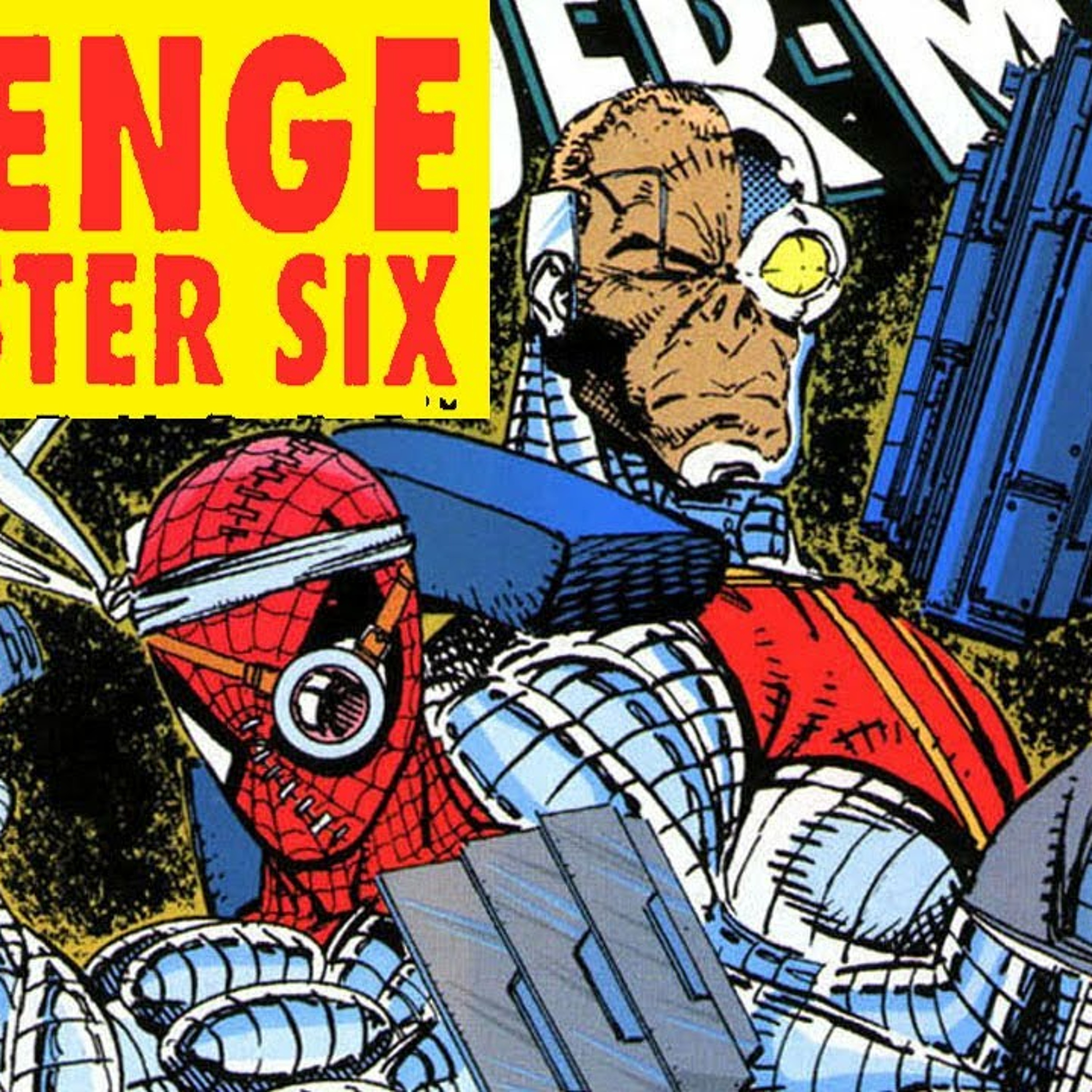 Spider-Man: Revenge of the Sinister Six! Erik Larsen Creates the ULTIMATE 1990s Spidey Comic! episode artwork