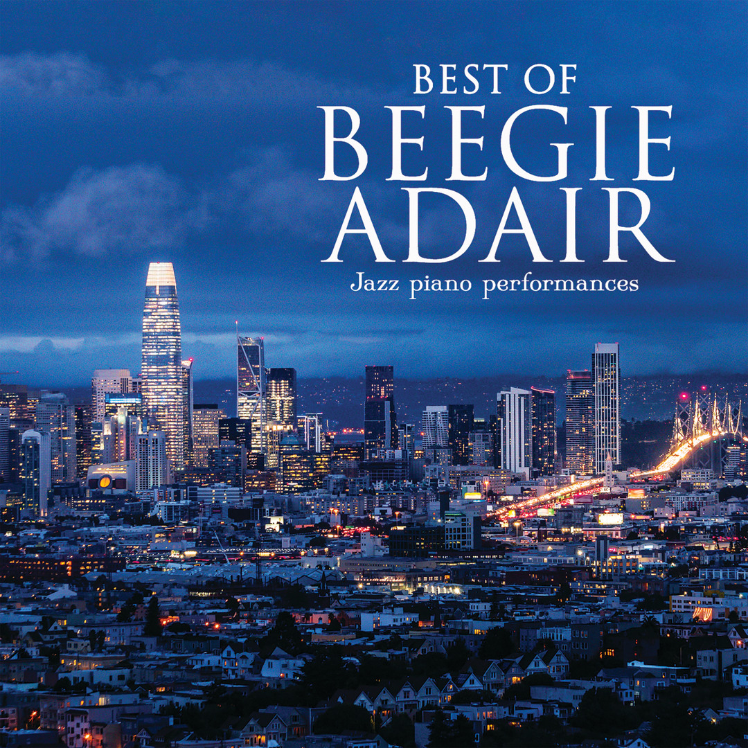 洋楽 Beege Adair Popular Hits on the Piano Stream Beegie Adair | Listen to Best Of Beegie Adair: Jazz Piano