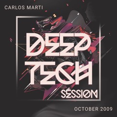 Carlos Marti_Deep-Tech House Session October 2009