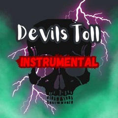 Devils Toll - Instrumental Version