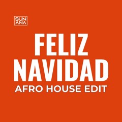 Feliz Navidad (Afro House Edit)