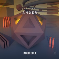Cut Off - Anger