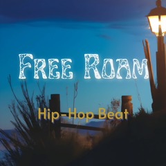 Free Roam [Hip Hop Type Beat]