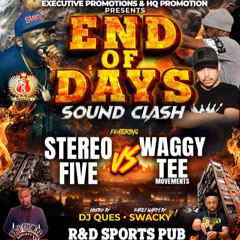 Stereo 5 Vs Waggy Tee Movements (Bad Boy Rue 2nd Round Only)