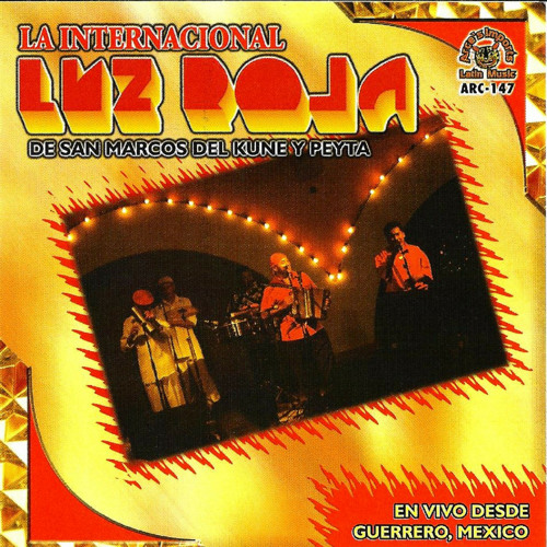 Stream La Internacional Luz Roja De San Marcos | Listen to En Vivo ...