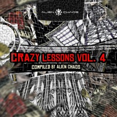 Psilocybe [195] VA CRAZY LESSONS VOL4 - Compiled by ALIEN CHAOS Free DL