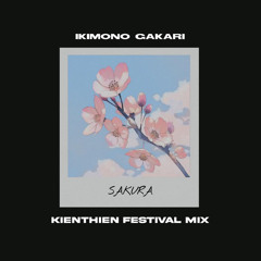 Ikimono Gakari - Sakura (KienThien Festival Mix)