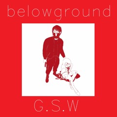 Belowground - LETS START OVER AGAIN (AGAIN)