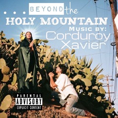 Beyond the Holy Mountain
