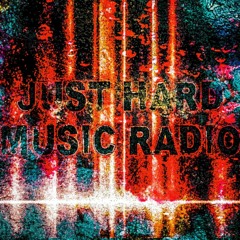 Just Hard Music Radio - Episode 001
