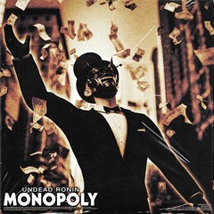 MONOPOLY [prod. David Arcade]