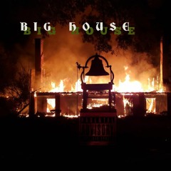 BIG HOUSE (prod. by JANDY)
