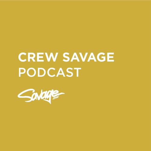 Crew Savage Podcast
