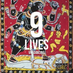 Nine Lives (prod. Black Dave Beats)