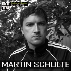 Martin Schulte - Dub Techno TV Podcast Series #43