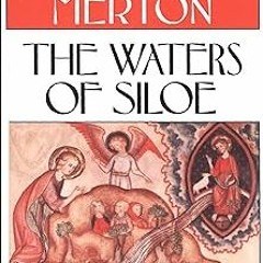 #@ The Waters of Siloe (Harvest/Hbj Book) BY: Thomas Merton (Author)