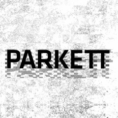Parkett Channel - My Zone pres. BPlan