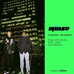 YUNG_OMZ & AK SHOW - RINSE FM - Jan 2020