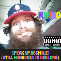 Speak up asshole.mp3