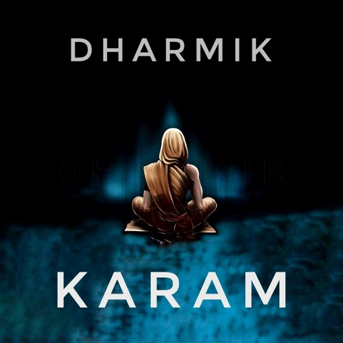 DHARMIK - Karam