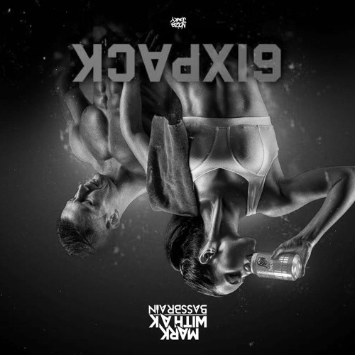 mark with a k x bassbrain - 6ixpack (sped up)