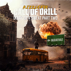 Call of Drill (Diary of a Sweat Part 2)