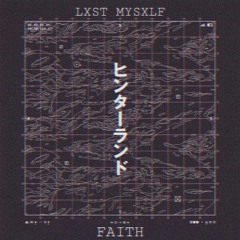 LXST MYSXLF - DESTINY