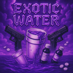 EXOTIC WATER