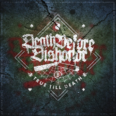 Stream Death Before Dishonor music | Listen to songs, albums