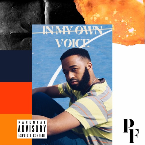 In My Own Voice| Prod by. Stoic Beats| Mixed by. Syva Jay
