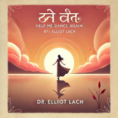 Hindi- Help me dance again   मुझे फिर से नाचने में मदद करो