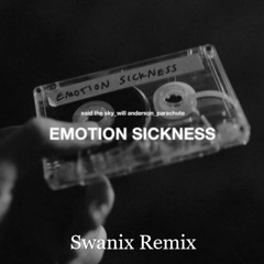 Said the Sky - Emotion Sickness (Swanix Remix)