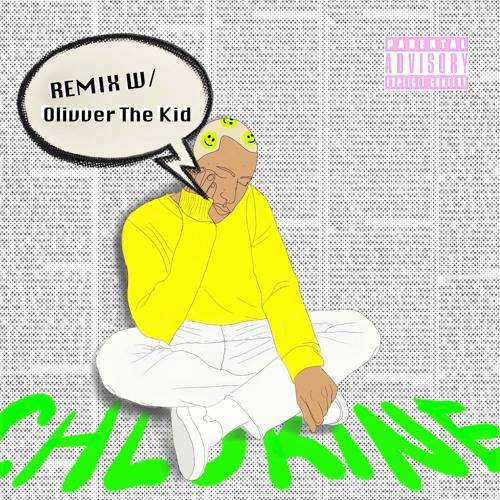 Chlorine (Olivver The Kid Remix)