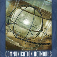 READ EPUB 📂 Communication Networks by  Alberto Leon-Garcia &  Indra Widjaja EBOOK EP
