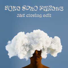 Sono Solo Parole (J&T AFRO Closing Edit)