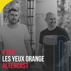 Les Yeux Orange - Alter Disco Podcast - 160
