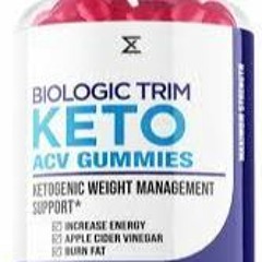 Biologic Trim Keto ACV Gummies Reviews, Benefits, Price, Where to Buy?