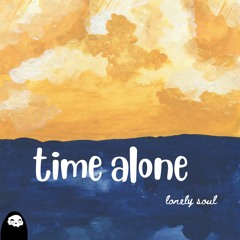 LonelySoul - Time Alone (Zodiac Beat Contest)