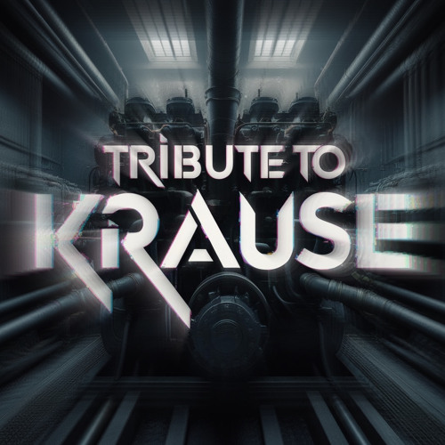[Tribute to Krause]