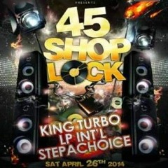 StepaChoice/ Lp Intl 4/14 (45 Shop Lock)
