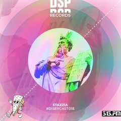 Disercast #018 - Stazzia